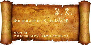 Wermescher Kristóf névjegykártya